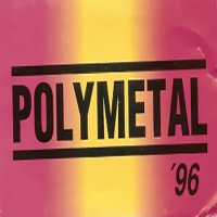 Polymetal - Polymetal 96 (1996)