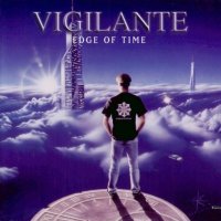 Vigilante - Edge Of Time (1999)