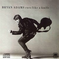 Bryan Adams - Cuts Like a Knife (1983)