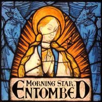 Entombed - Morning Star (2001)