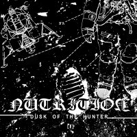 Nutrition - Dusk Of The Hunter I (2012)