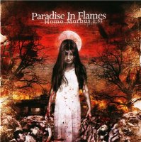 Paradise In Flames - Homo Morbus Est (2006)