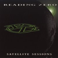 Reading Zero - Satellite Sessions (2000)