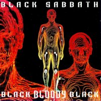 Black Sabbath - Black Bloody Black (Bootleg) (1993)