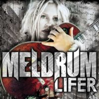 Meldrum - Lifer (2012)