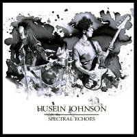 Husein Johnson - Spectral Echoes (2009)