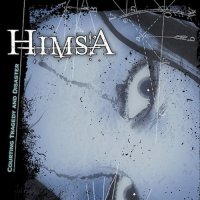Himsa - Courting Tragedy And Disaster (2003)  Lossless