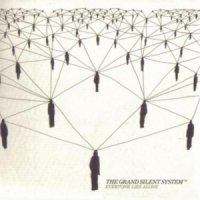 The Grand Silent System - Everyone Lies Alone (2004)