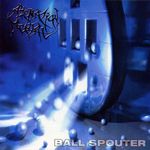 Alienation Mental - Ball Spouter (2002)