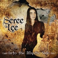 Seree Lee - Into the Mystic Side (2011)