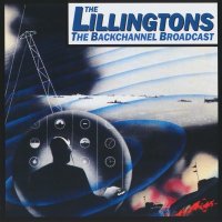 The Lillingtons - The Backchannel Broadcast (2001)