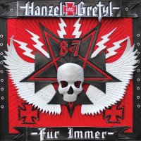 Hanzel und Gretyl - Hanzel und Gretyl Fur Immer (2013)  Lossless