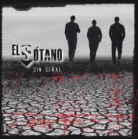 El Sótano - Sin Señal (2013)