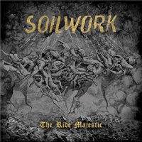 Soilwork - The Ride Majestic [Limited Edition] (2015)  Lossless