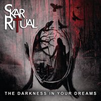 Skar Ritual - The Darkness In Your Dreams (2015)