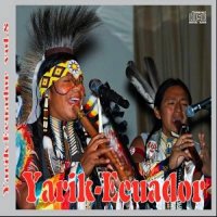 Yarik Ecuador - Ethnic 2 - Vol.S (2013)