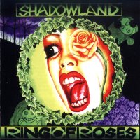 Shadowland - Ring Of Roses (Reissued 1997) (1992)