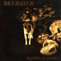 Deadman - Spirito Di Pietra (2011)