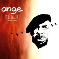 Ange - Emile Jacotey Résurrection (2014)