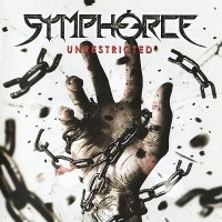 Symphorce - Unrestricted [Limited Edition] (2010)