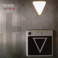 De/Vision - Turn Me On (2005)