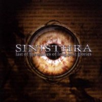 Sinisthra - Last Of The Stories Of Long Past Glories (2005)