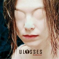 Ulysses - #eMotion (2015)