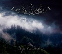 Dreams Of Nature - Magic Transcendence (2016)