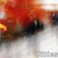 Talis - Cities (2006)  Lossless