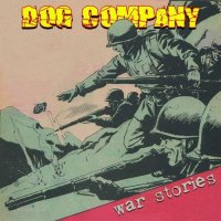 Dog Company - War Stories (2014)