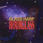 Glass Harp - Hourglass (2003)