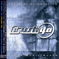 Crush 40 - The Best of Crush 40 - Super Sonic Songs (Japanese Ed.) (2009)