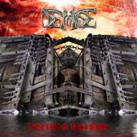 Demise - Torture Garden (2005)