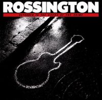 Rossington - Returned To The Scene Of The Crime (1986)