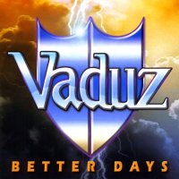 Vaduz - Better Days (2012)