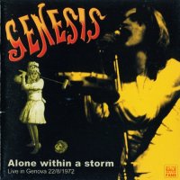 Genesis - Alone Within A Storm (Bootleg) (1972)