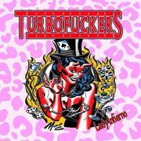 TurboFuckers - Lady Infierno (2016)