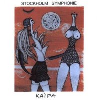 Kaipa - Stockholm Symphonie (1993)