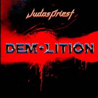 Judas Priest - Demolition (Original Edition) (2001)