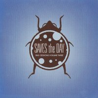 Saves The Day - Bug Sessions Volume Three (2008)