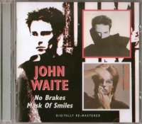 John Waite - No Brakes / Mask Of Smiles 1984/1985 (2008)  Lossless