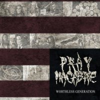 Pray Macabre - Worthless Generation (2013)