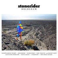 Stonerider - Hologram (2016)