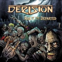 Derision - Rise Of The Departed (2014)