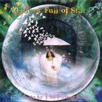 A Flower Full Of Stars - A Tribute To The Flower Kings 4CD (2011)  Lossless