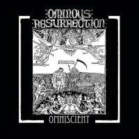 Ominous Resurrection - Omniscient (2014)