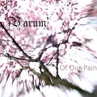 Varum - Of Our Pain (2015)