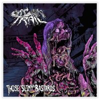 Organ Trail - Those Slimy Bastards (EP) (2015)