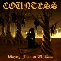 Countess - Blazing Flames Of War (2007)