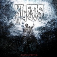 Kleos - Dying Prayer (2013)